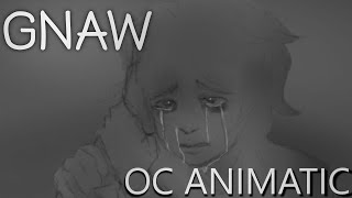 GNAW  OC ANIMATIC [upl. by Yeldnarb]