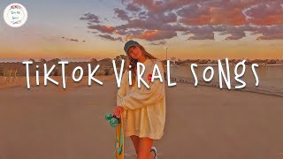 Tiktok viral 2024 🍦 Tiktok songs 2024  Best tiktok songs [upl. by Anton]