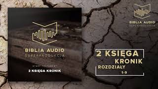 BIBLIA AUDIO superprodukcja  14  Druga Księga Kronik  rozdziały 19  Stary Testament [upl. by Anson]