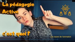 Pédagogie Active  Questce que cest [upl. by Nitsyrk]