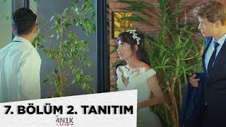 4N1K İlk Aşk 7 Bölüm 2 Tanıtım [upl. by Annuaerb]