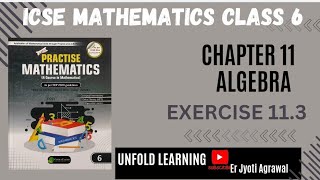 Class 6 ICSE  Lets Practise Mathematics  Green Earth publication  11 Algebra  Ex 113 [upl. by Cathrin53]