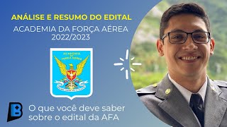 Resumo Edital AFA 20222023 Academia da Força Aérea  Oficial da Aeronáutica CFOAV CFOINT CFOINF [upl. by Aggie271]