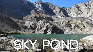 Sky Pond  Rocky Mountain National Park [upl. by Kcira498]