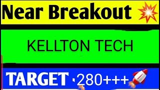 KELLTON TECH SHARE LATEST NEWS TODAYKELLTON TECH SHARE ANALYSISKELLTON TECH SHARE TARGET [upl. by Marijn]