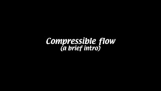 Compressible flow Fluid Mechanics 18 [upl. by Vtarj386]