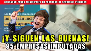 El Gobierno imputó a 95 empresas por cobrar tasas municipales en facturas de servicios públicos ASN [upl. by Goldie301]