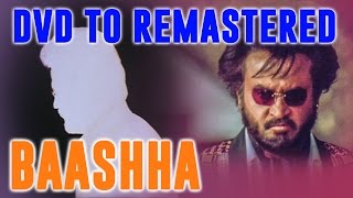 Baashha 1995  From DVD To Remastered Versions  Transition  Comparison [upl. by Roz966]