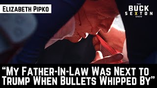 quotMy FatherInLaw Was Next to Trump When Bullets Whipped Byquot with Elizabeth Pipko [upl. by Dee287]