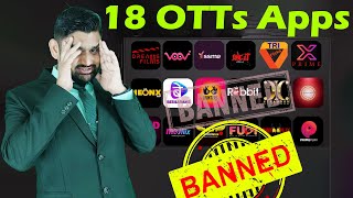 18 OTT Apps Banned in India  Govt of India Banned Multiple OTT Apps in India Full Details Report [upl. by Mohun104]