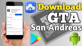 GTA San Andreas Android Download  GTA San Andreas Download Free  GTA San Andreas Download APK [upl. by Anelav]