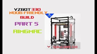 Mellow VZBot 330 Build Series PART 5  noob friendly KLIPPER installation [upl. by Htiek876]