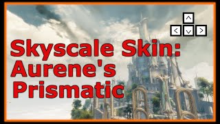 Aurenes Prismatic Skyscale GW2 Skin [upl. by Domenech644]