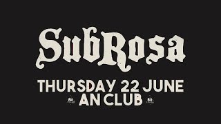 SubRosa  Full Set  An Club Athens 22062017 [upl. by Llireva]