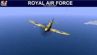 Royal Air Force P40 iL2 1946 in 4K UHD il21946 [upl. by Rugg]