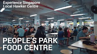 Singapore Local Hawker Centre  Peoples Park Food Centre  Scenes and Sounds [upl. by Aleet]