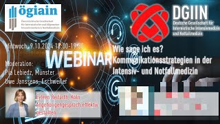 Webinar DGIIN amp ÖGIAIN Kommunikation in der Intensiv und Notfallmedizin [upl. by Eycal]