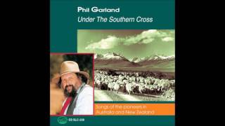 Phil Garland  The Dying Bushman New Zealand Folk Song [upl. by Yblek145]