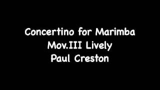 Paul Creston Concertino for Marimba and Orchestra Mov III Lively [upl. by Nueovas]