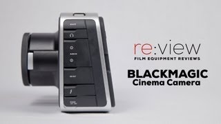 review Blackmagic Cinema Camera EF Review [upl. by Anilat]