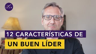 ¿Qué es el liderazgo 12 características de un buen líder [upl. by Eidak]