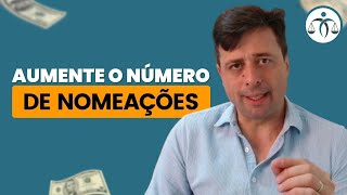 Como ter MAIS NOMEAÇÕES [upl. by Eduino]