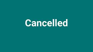 Cancelled Meaning and Pronunciation [upl. by Luby]