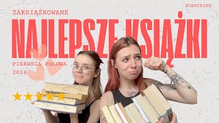 NAJLEPSZE KSIĄŻKI 📚📖 Pierwsza połowa 2024 ❤️ [upl. by Gladdie794]