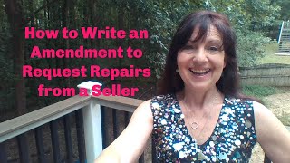 How to Write an Amendment to Request Repairs from a Seller [upl. by Eldora927]