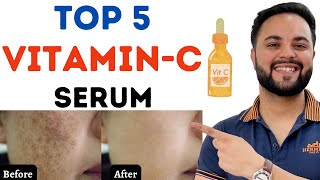 Top 5 VitaminC Serum to remove Pigmentation amp Dark Spots [upl. by Arther886]