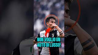 Perché Dybala non aveva auto di lusso😱💔 calcio [upl. by Cati]