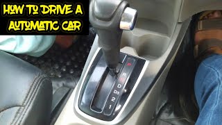 How To Drive A Automatic Car  Automatic Car Driving For Beginners [upl. by Ryann]