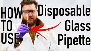 How to Use a Disposable GLASS Pipette SCIENCE [upl. by Leboff]