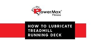 How to Lubricate Treadmill Belt Running Deck [upl. by Willtrude]