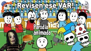 VAR revisen ese VAR Parodia de Fútbol  TobiAnimados [upl. by Nurse]