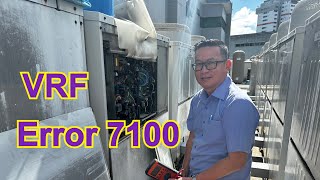 How to Solve VRF aircon  Error 7100 [upl. by Harimas]