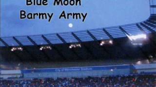 Barmy Army  Blue Moon [upl. by Dewitt]