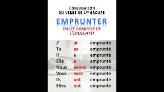 Emprunter au passé compsé langue shortsvideo verbe conjugaison emprunter pcomposé [upl. by Paza223]