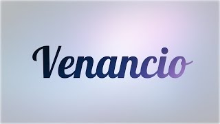 Significado de Venancio nombre Español para tu bebe niño o niña origen y personalidad [upl. by Miarfe]