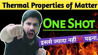 Chapter11 Physics Class11 Oneshot  Thermal Properties of Matter One shot Full chapter  JEE NEET [upl. by Yrellav]