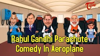 Rahul Gandhi Parachute Comedy In Aeroplane  Spoof [upl. by Ellehciram]