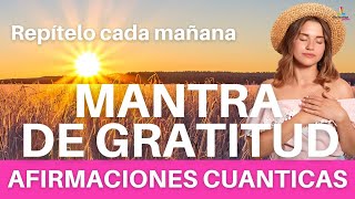 ☀️ DECRETOS de la MAÑANA ☀️  Afirmaciones de GRATITUD para EMPEZAR el DIA con ENERGIA en POSITIVO [upl. by Ynottirb]