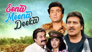 EENA MEENA DEEKA इना मीना डीका  Rishi Kapoor Hindi Comedy Movie  Vinod Khanna Juhi Chawla [upl. by Baptista]