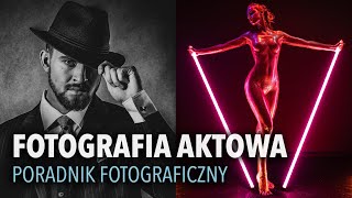 FOTOGRAFIA AKTOWA  PORADNIK FOTOGRAFICZNY Patryk Romańczuk [upl. by Camfort841]