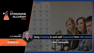 Using Scripting to work with Comments from vMix Social [upl. by Fredrika]