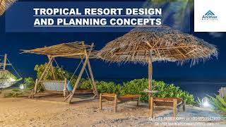 Tropical Resort Design and Planning [upl. by Neroled]