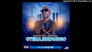 Midados amp Mulela Otena Jindungo Hosted by Still On The Track [upl. by Eadmund504]