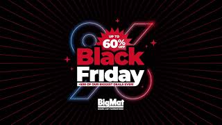 BigMat Black Friday 2024 [upl. by Caine35]