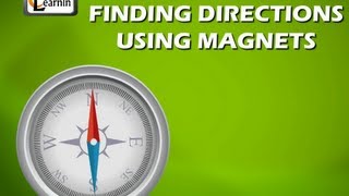 Directions using Magnets  Science [upl. by Rehpotsirhc]