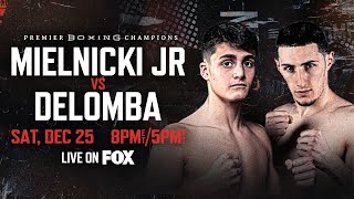 Vito Mielnicki Jr vs Nicholas DeLomba PREVIEW December 25 2021  PBC on FOX [upl. by Nyvets]